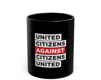 Anti-CitizensUnit-Protestbecher - politischer Aktivismus-Kaffeetasse