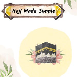 Hajj Made Simple