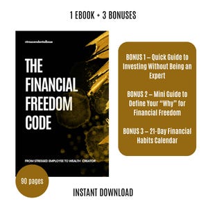 Könnte beinhalten: Werbung für ein digitales Produkt. Das Bild zeigt ein schwarzes E-Book-Cover mit dem Titel "THE FINANCIAL FREEDOM CODE". Es enthält auch drei Bonus-Leitfäden und den Text "INSTANT DOWNLOAD". Das E-Book hat 90 Seiten.