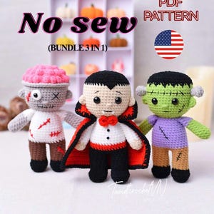 May include: Three crochet dolls featuring a zombie with a pink brain, a vampire in a black and red cape, and a green monster with stitches. The text reads No sew, BUNDLE 3 IN 1, and PDF PATTERN. The dolls are crafted with yarn in various colors.
