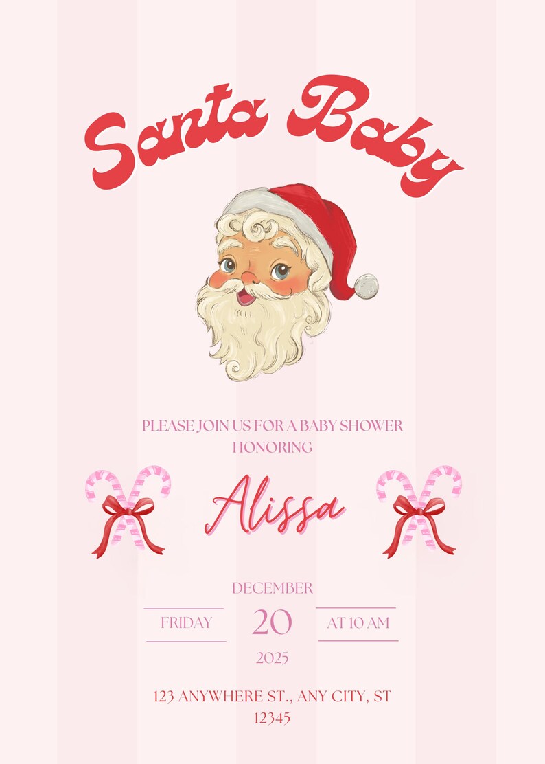 May include: A baby shower invitation with a vintage Santa Claus illustration. The text "Santa Baby" is at the top, with details for the event, including the honoree's name, date, time, and address, all in a festive red and pink color scheme.