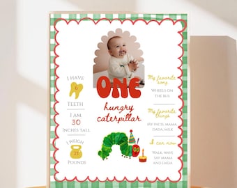 Hungry Caterpillar Milestone Sign | First Birthday Poster | Editable Digital Download | Baby Milestone Board