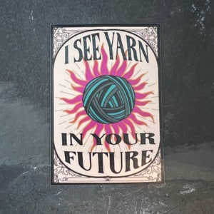 I see yarn in your future tarot card sticker