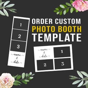Create a custom photo booth template, order a photobooth overlay design