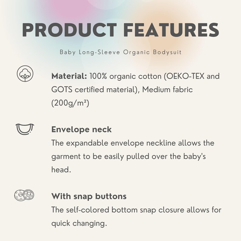 Op de afbeelding: Tekst op een lichte achtergrond met de tekst "PRODUCTKENMERKEN" en "Baby Long-Sleeve Organic Bodysuit." Kenmerken zijn onder meer 100% biologisch katoen, een enveloppehals en drukkers voor gemakkelijk verschonen.