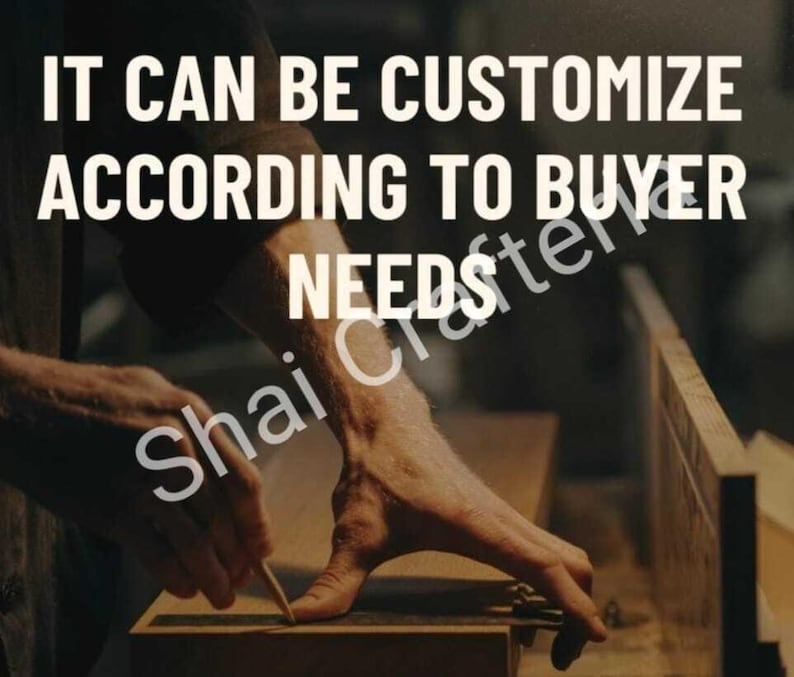 May include: A person uses a pencil to mark a measurement on a wooden board with a ruler. The text IT CAN BE CUSTOMIZE ACCORDING TO BUYER NEEDS is overlaid on the image. The watermark Shai Crafter is visible across the center of the frame.