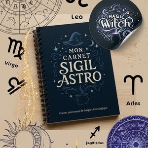 Könnte beinhalten: Ein dunkelblaues Spiralnotizbuch mit dem Titel "MON CARNET SIGIL ASTRO" und einem Aufkleber mit der Aufschrift "MAGIC Witch". Das Notizbuch hat ein Design mit Hexenhut und Sternen. Sternzeichen und Konstellationen im Hintergrund.