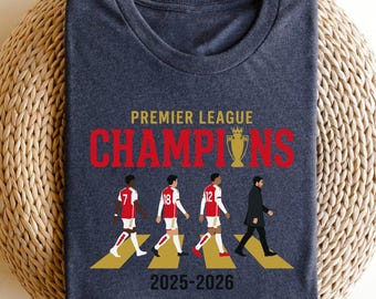Arsenal Premier League Champions 2025-2026 Graphic Tee, Gunners Fan Gift, Soccer Squad Shirt