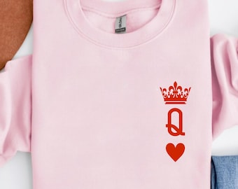 Queen of Hearts Valentine Sweatshirt, Queen Card Shirt, Valentines Day Sweatshirt, Gift for Valentine's Day, Hearts Sweatshirt,