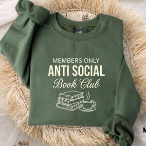 Anti Social Book Club Cozy Literary Sweatshirt, Gift for Book Lovers, Booktok Shirt image 8