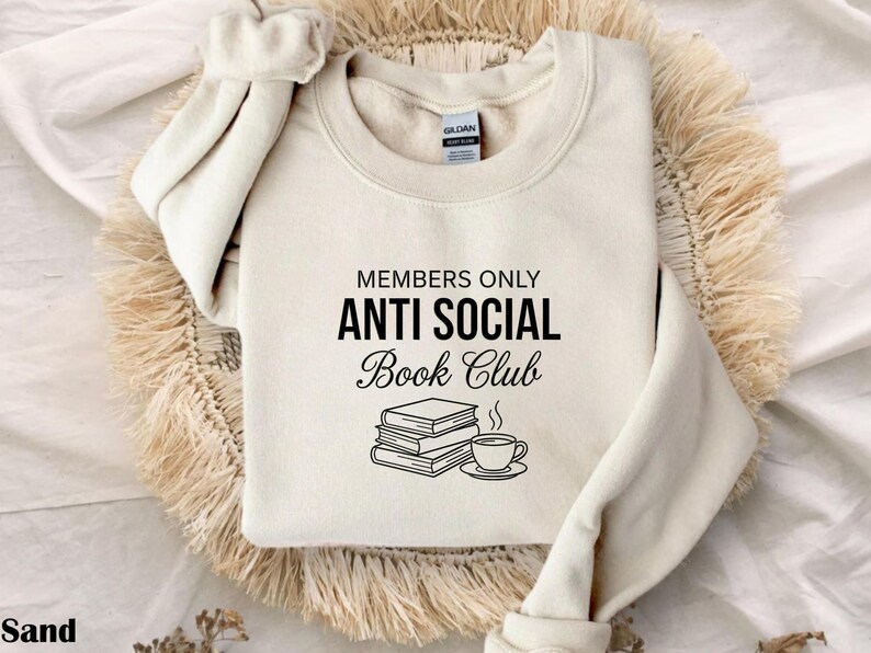 Anti Social Book Club Cozy Literary Sweatshirt, Gift for Book Lovers, Booktok Shirt image 10