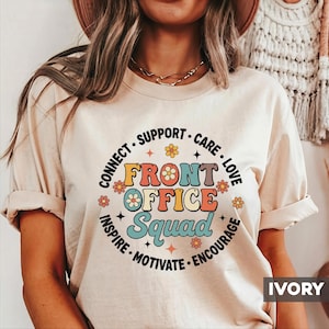 Front Office Squad T-Shirt: Appreciation Gift for Staff