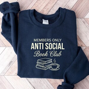Anti Social Book Club Cozy Literary Sweatshirt, Gift for Book Lovers, Booktok Shirt image 3