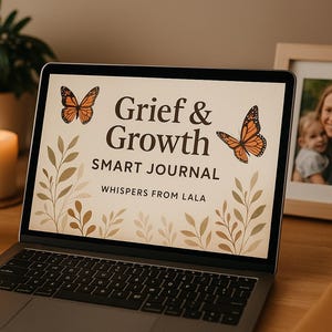 Grief & Growth Smart Journal, Digital Grief Workbook, Emotional Healing Prompts, Self-Reflection for Loss and Recovery