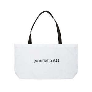 Jeremiah 29:11 Tote Bag - Inspirational Weekender Beach Bag, Overnight Bag, Bible Verse/Scripture Shopping Tote, Religious Gift