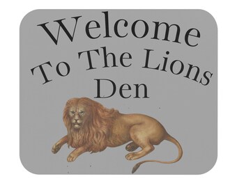 Welcome To The Lions Den Chit Mouse Pad | Vintage Lion Illustration