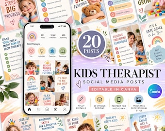 May include: A digital collection of 20 editable social media post templates for a kids therapist, displayed on a smartphone screen and as individual graphic cards featuring pastel illustrations, child-focused imagery, and text about mental health.