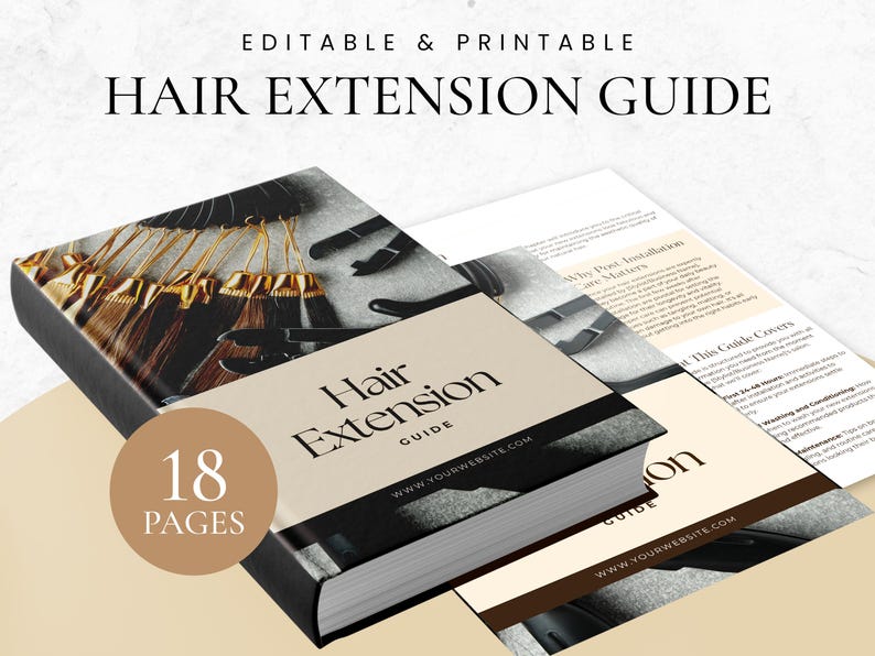 Pode incluir: Um guia intitulado "Hair Extension Guide" com o texto "Editable & Printable". A capa apresenta um close-up de extens&otilde;es de cabelo e ferramentas. O guia tem 18 p&aacute;ginas e inclui o endere&ccedil;o do site. P&aacute;ginas adicionais s&atilde;o vis&iacute;veis.