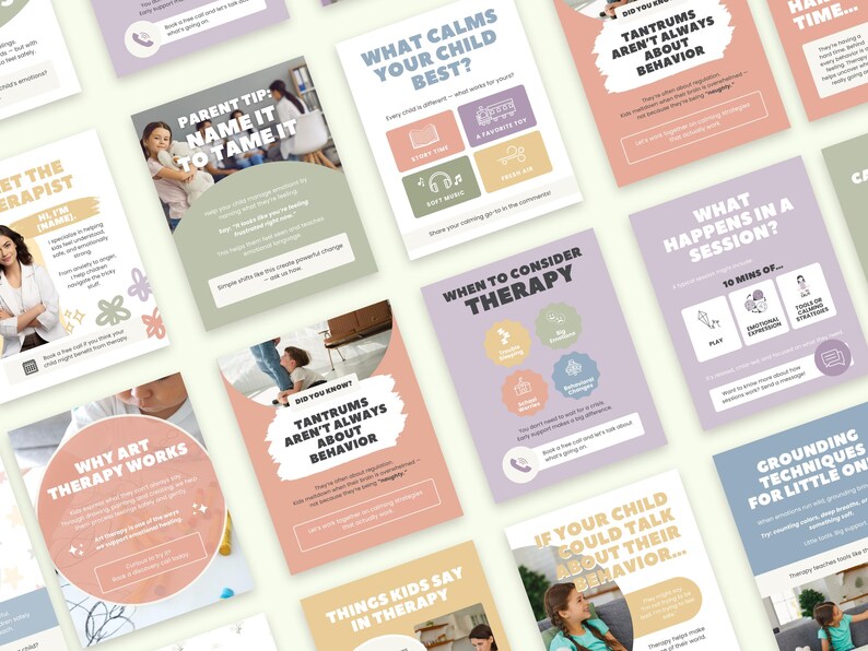May include: A collection of educational social media graphics featuring pastel color palettes, child development themes, and parenting advice. The cards include text such as Parent Tip: Name It To Tame It, What Calms Your Child Best, and When To Consider Therapy.