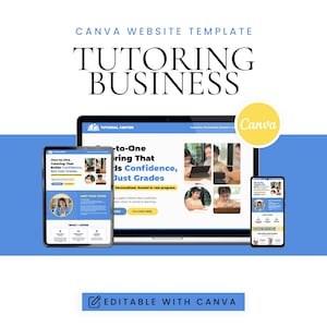 May include: A Canva website template for a tutoring business, featuring a laptop, tablet, and smartphone displaying a website design. The design includes the text "Tutoring Business" and "Editable with Canva."