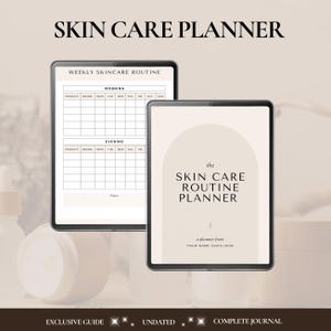 Puede incluir: Dos tabletas digitales que muestran un planificador de rutina de cuidado de la piel. La tableta superior muestra una rutina semanal de cuidado de la piel con espacios para el producto, la marca y las entradas diarias. La segunda tableta muestra "The Skin Care Routine Planner".