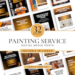 Op de afbeelding: Een verzameling van 32 social media posts voor een schildersbedrijf, met een warm kleurenschema. De posts bevatten afbeeldingen van schilders, tekst zoals "Klaar voor een make-over van je huis?" en "Bewerkbaar in Canva", en de afmetingen 1080 x 1350 px.