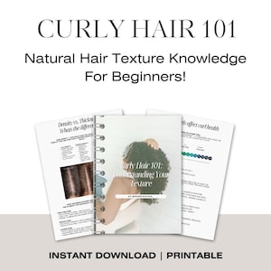 Könnte beinhalten: Ein druckbarer Leitfaden mit dem Titel "Curly Hair 101" und dem Untertitel "Natural Hair Texture Knowledge For Beginners!". Der Leitfaden enthält Informationen zu Haardichte, Dicke und Lockengesundheit. Das Cover zeigt eine Frau mit lockigem Haar.