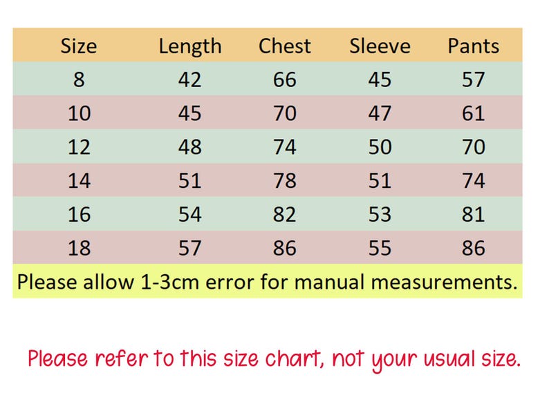 May include: Size chart with measurements for clothing, including length, chest, sleeve, and pants dimensions in inches and centimeters. The chart includes sizes 8 through 18, with a note to allow for a 1-3cm error and to refer to the chart, not usual size.
