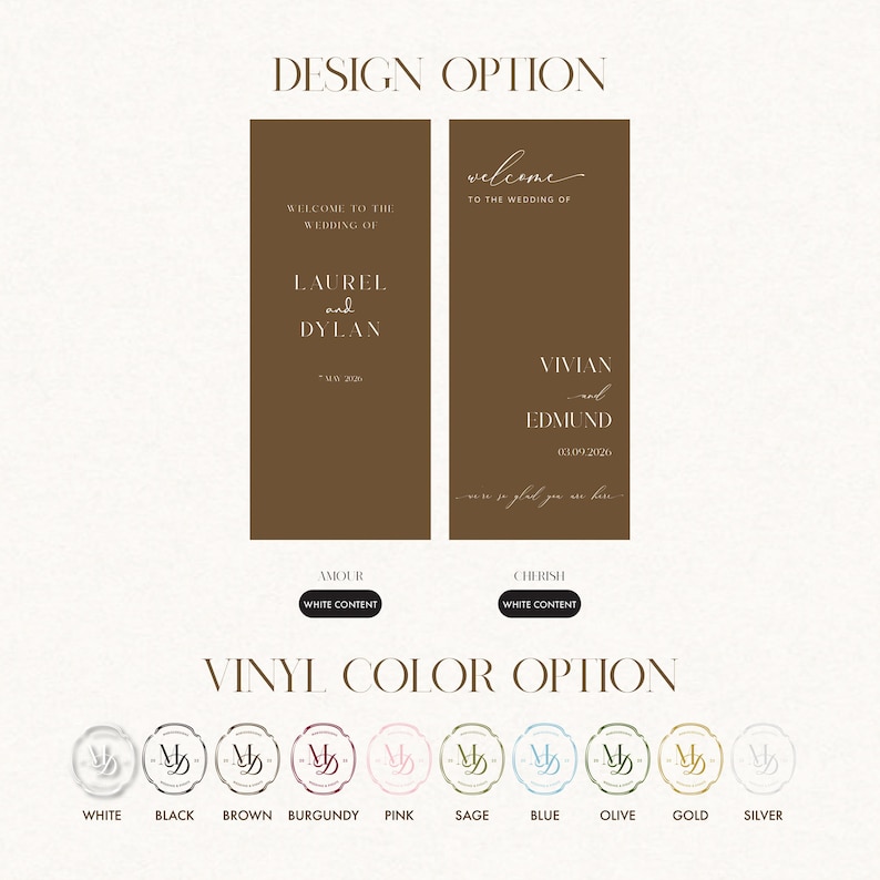 May include: Two brown wedding welcome signs with white text, showcasing design options. Below, a selection of vinyl color options are displayed, including white, black, brown, burgundy, pink, sage, blue, olive, gold, and silver.