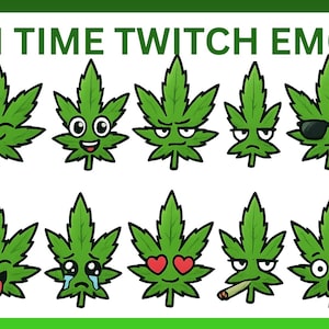 May include: A graphic featuring green cannabis leaf emojis with various facial expressions, including happy, sad, and wearing sunglasses. The text "HIGH TIME TWITCH EMOTES" is at the top in green letters.