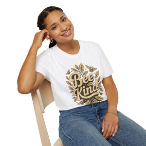 Bee Kind T-Shirt | Unisex Softstyle Tee, Positive Message