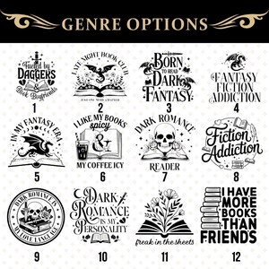 May include: A collection of black and white graphic designs with text, featuring themes like fantasy, dark romance, and book-related quotes. Designs include dragons, skulls, books, and phrases such as "Fantasy Fiction Addiction" and "I Have More Books Than Friends."