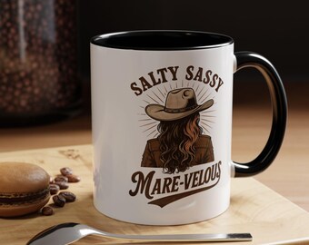 Salty Sassy Mare-velous Cowgirl Mug | Accent Coffee Mug