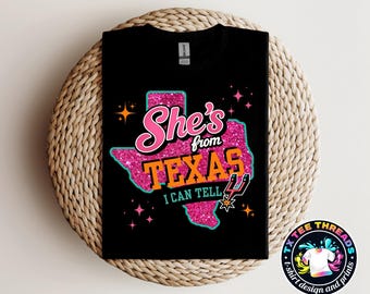 She's from Texas Basketball shirt unisex SATX FIESTA