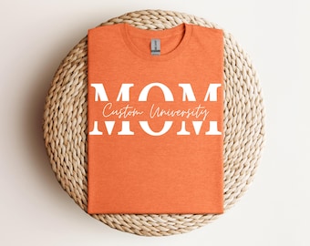 Custom Mom University shirt - Personalized University Tee