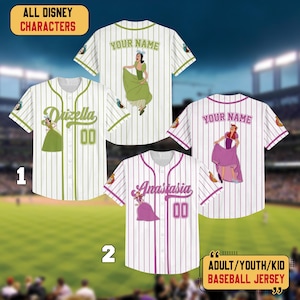 May include: White baseball jerseys with pinstripes and Disney character graphics. One jersey has "Drizella" and "00" on the front. Another has "Anastasia" and "00". The top jersey has "YOUR NAME" on the back. The text "ALL DISNEY CHARACTERS" is at the top.