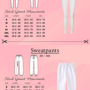 May include: A size chart for white leggings and sweatpants, displaying front and back technical drawings with labels for length, waist, and hip. A table lists actual garment measurements in inches and centimeters for sizes S through 5XL.