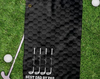 Personalized Best Dad By Par Golf Towels, Custom Name Father Day Golf Gift, Best Grandpa By Par Golf Towels, Golf Lover Gift, Dad Golf Gift