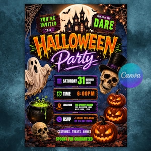 May include: A Halloween party invitation flyer featuring a haunted house, a ghost, two skulls, and three jack-o'-lanterns. The text reads: You're invited to a Halloween party, dare, Saturday 31 October 2026, 6:00PM, The Spooky Manor, 123 Haunted Lane, New York, USA.