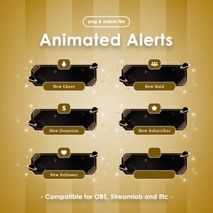 May include: Animated Alerts graphic in gold and black. The design features six animated alert boxes with icons for cheers, raids, donations, subscribers, and followers. The text "Animated Alerts" is displayed at the top of the image.