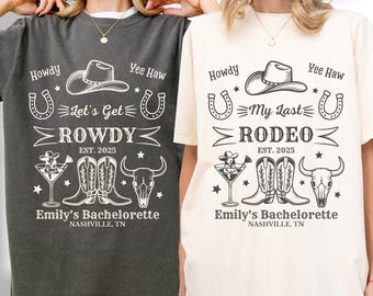 Last Rodeo Bachelorette Shirt: Nashville Cowgirl Party Tee