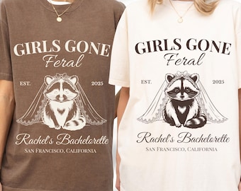 Girls Gone Feral Bachelorette Party Shirt: Funny Raccoon Bride Tee