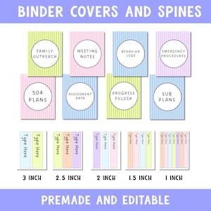 May include: A set of printable binder covers and spines with vertical stripes in pastel colors. The covers feature circular labels with text including Family Outreach, Meeting Notes, Behavior Logs, Emergency Procedures, 504 Plans, Assessment Data, Progress Folder, and Sub Plans. Spines are labeled 3 inch, 2.5 inch, 2 inch, 1.5 inch, and 1 inch with editable text fields.