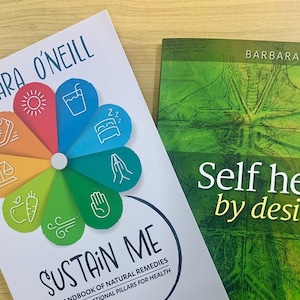 2 books Sustain me & self heal book by barbara o neil health remedies copy paperback