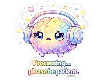 Veuillez patienter en traitement Sticker | Cerveau Kawaii mignon | Humour neurodivergent et TDAH | Sticker agenda agenda DSPlife