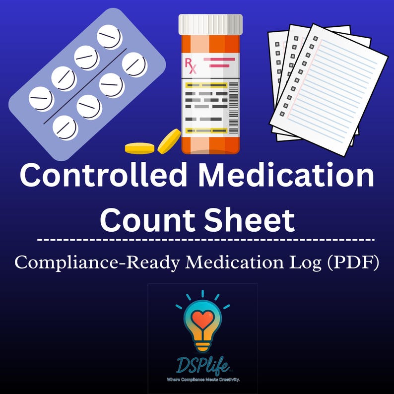 Controlled Medication Count Sheet | Compliance-ready Medication Log ...