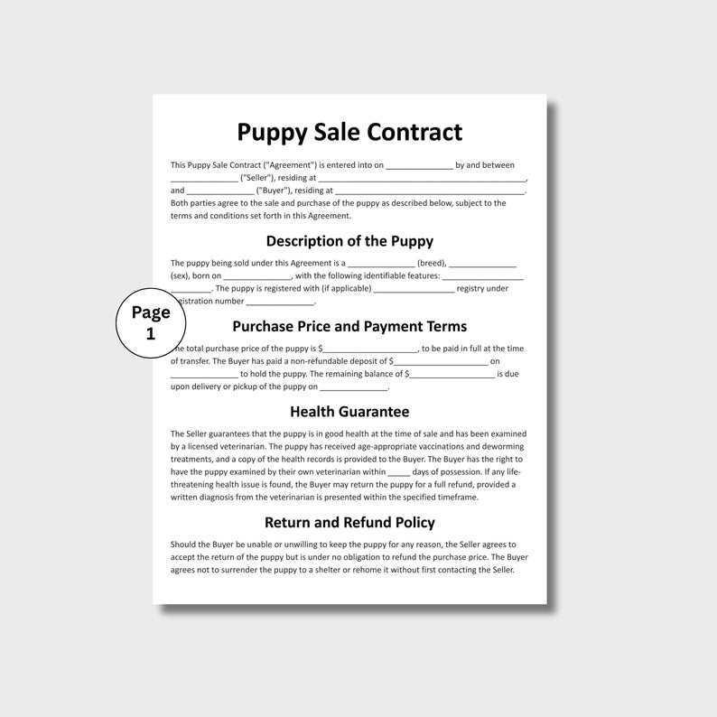 May include: A white Puppy Sale Contract on a white background. The document includes sections for agreement details, puppy description, purchase price, health guarantee, and return policy. The document is labeled "Page 1".