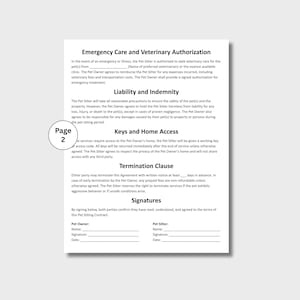 May include: A white document titled "Emergency Care and Veterinary Authorization" with sections on liability, keys, and termination. The document includes signature lines for a pet owner and pet sitter. The page number "2" is in a circle.