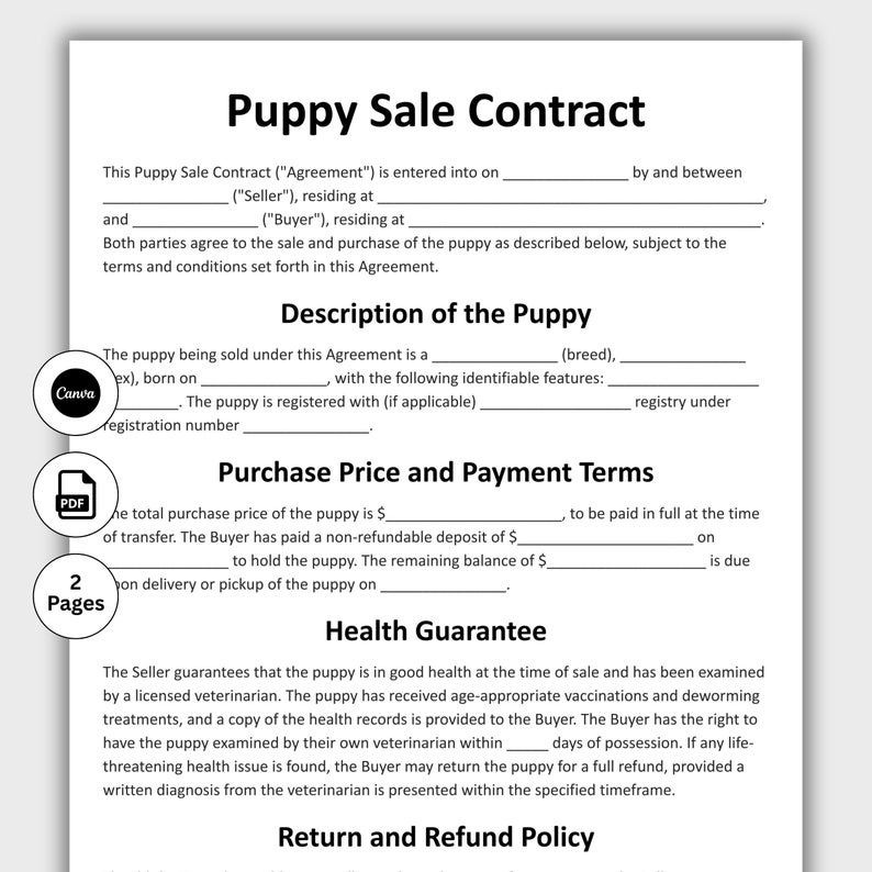 May include: A Puppy Sale Contract template on white paper. The document includes sections for agreement details, puppy description, purchase price, payment terms, health guarantee, and return policy. Includes Canva and PDF icons, and indicates 2 pages.