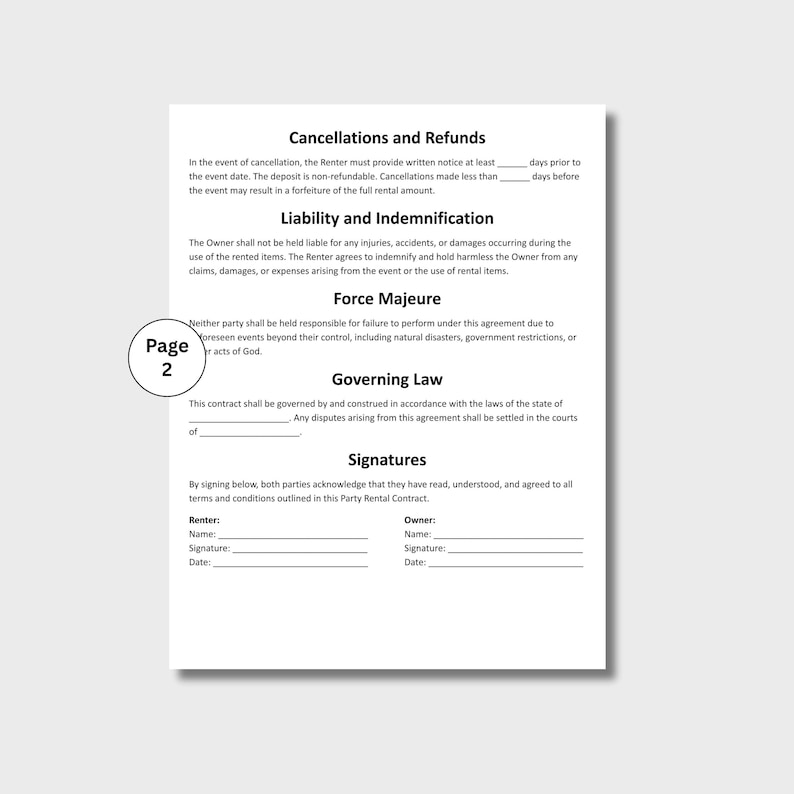 May include: A white document with black text detailing a party rental contract. Sections include Cancellations and Refunds, Liability and Indemnification, Force Majeure, Governing Law, and Signatures. The document is labeled "Page 2".